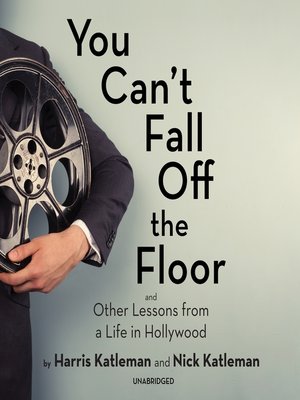 cover image of You Can't Fall Off the Floor